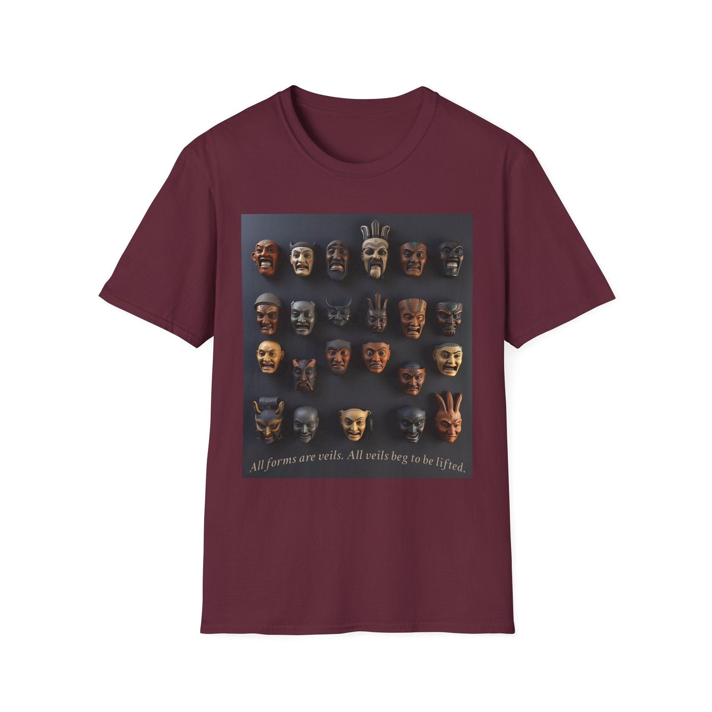 “All Veils Beg to Be Lifted Tee" Printify