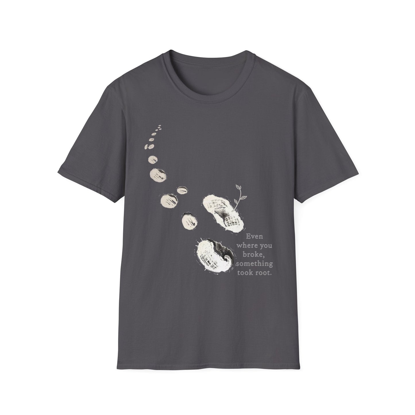 "The Break Was Not the End — The Sproutstep Tee" Printify
