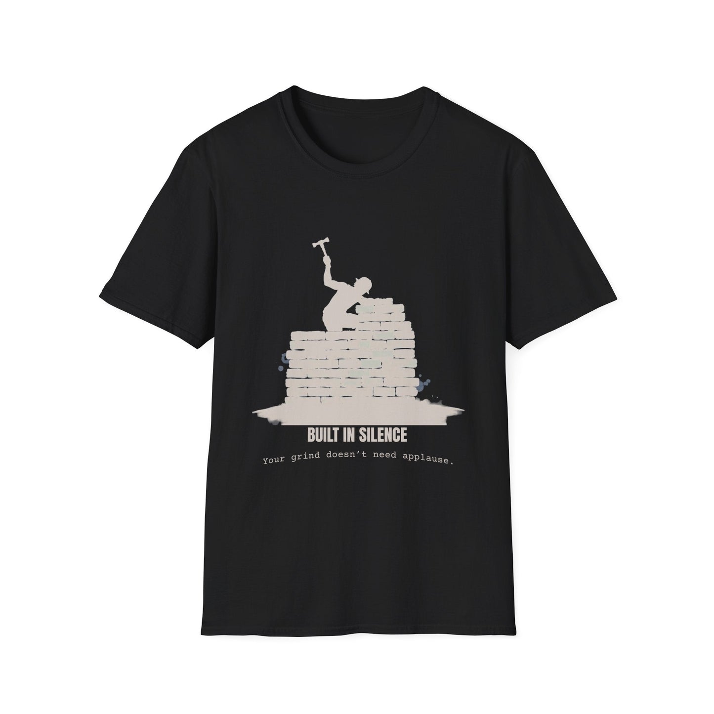 "Built in Silence — No Applause Necessary Tee" Printify