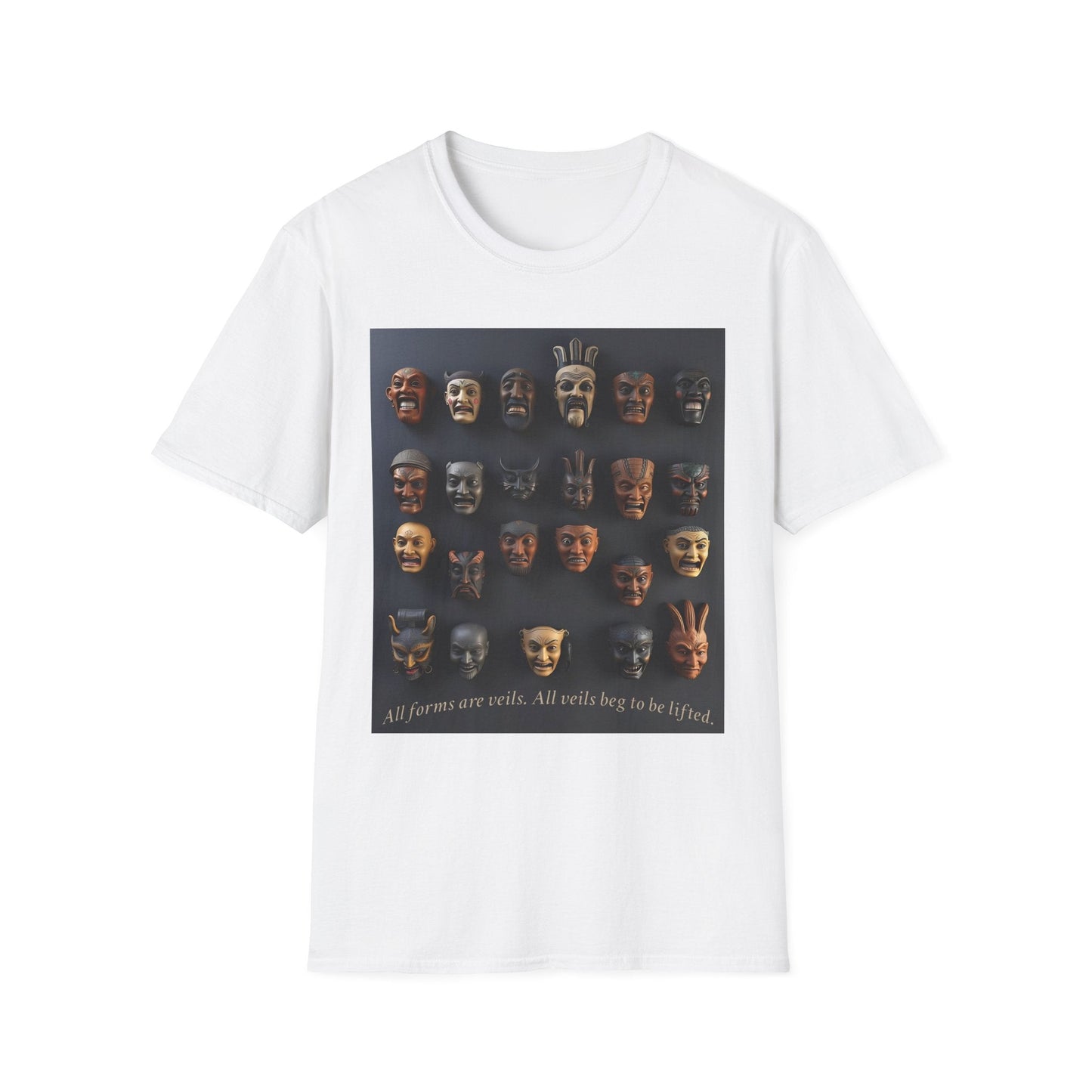 “All Veils Beg to Be Lifted Tee" Printify