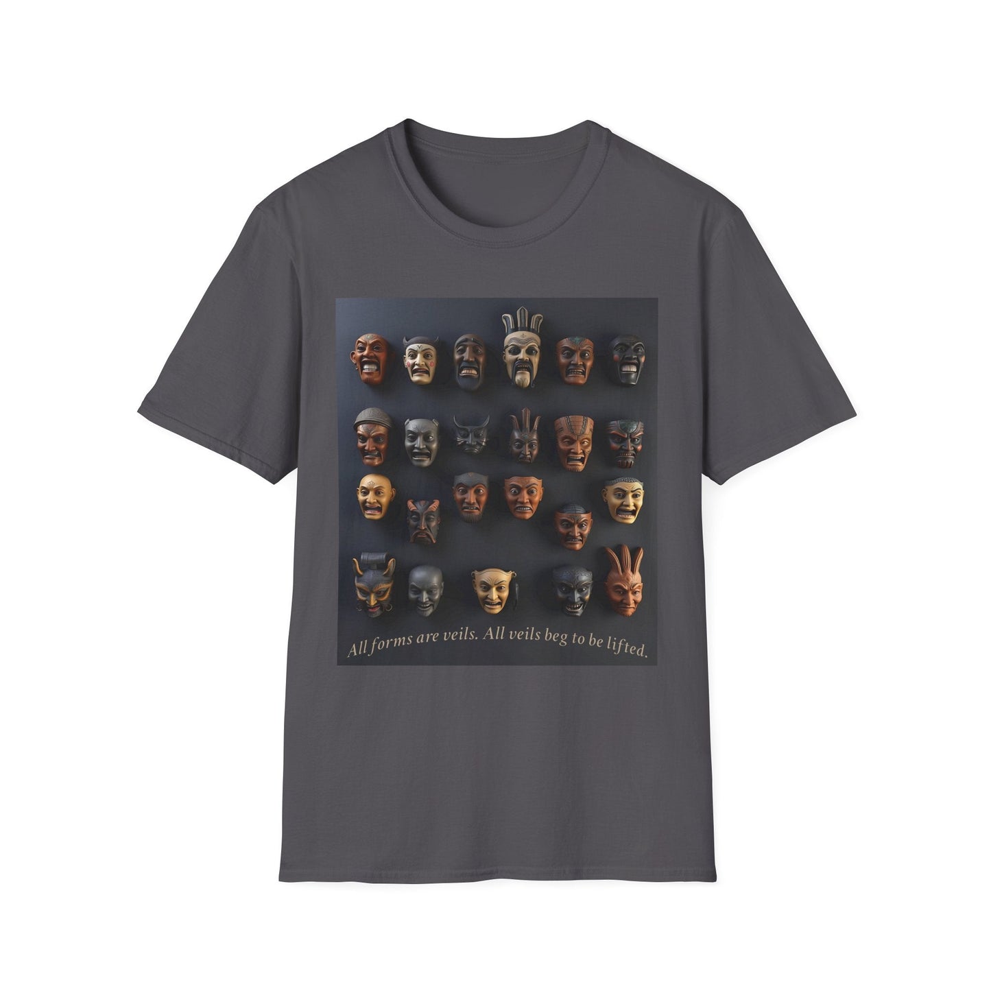 “All Veils Beg to Be Lifted Tee" Printify