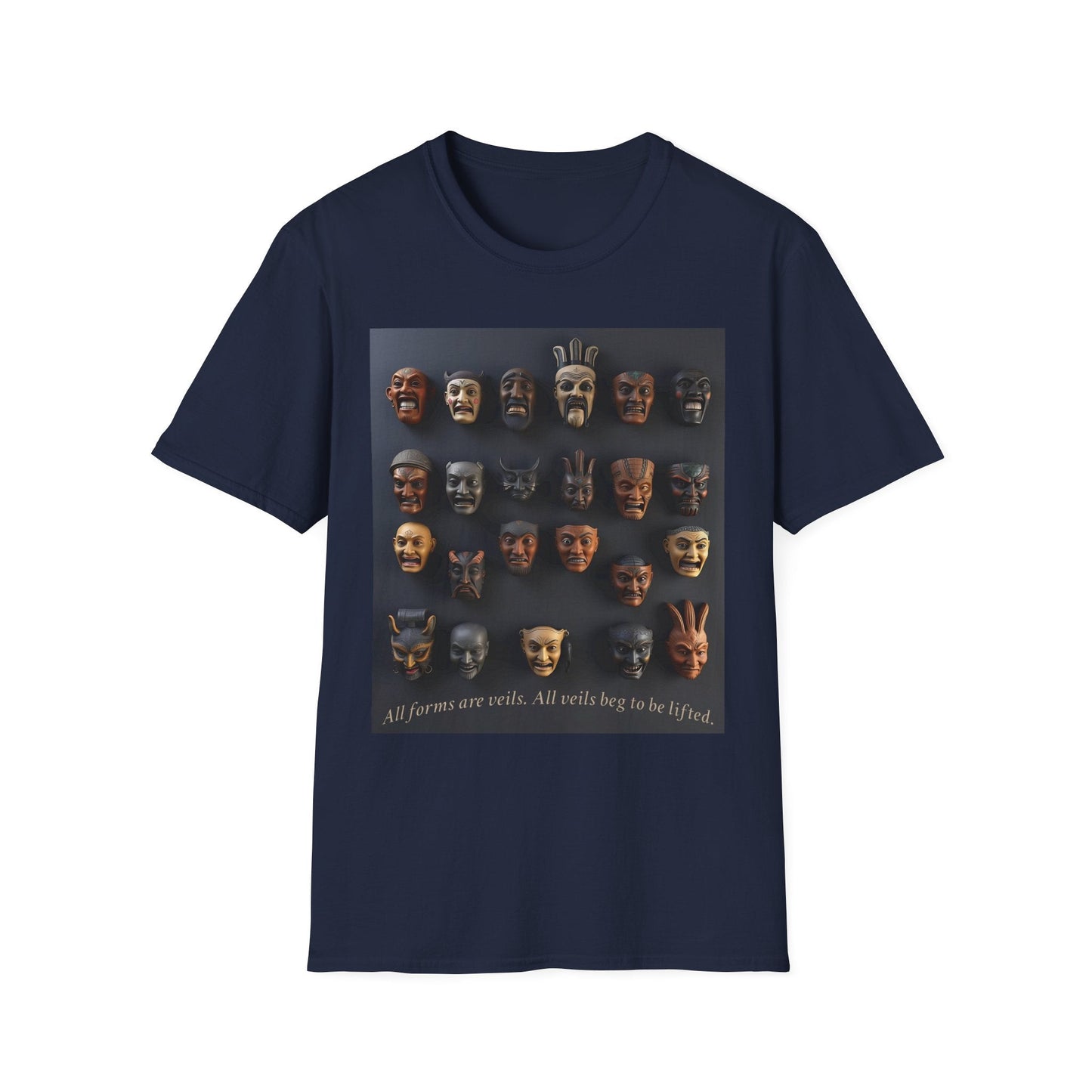 “All Veils Beg to Be Lifted Tee" Printify