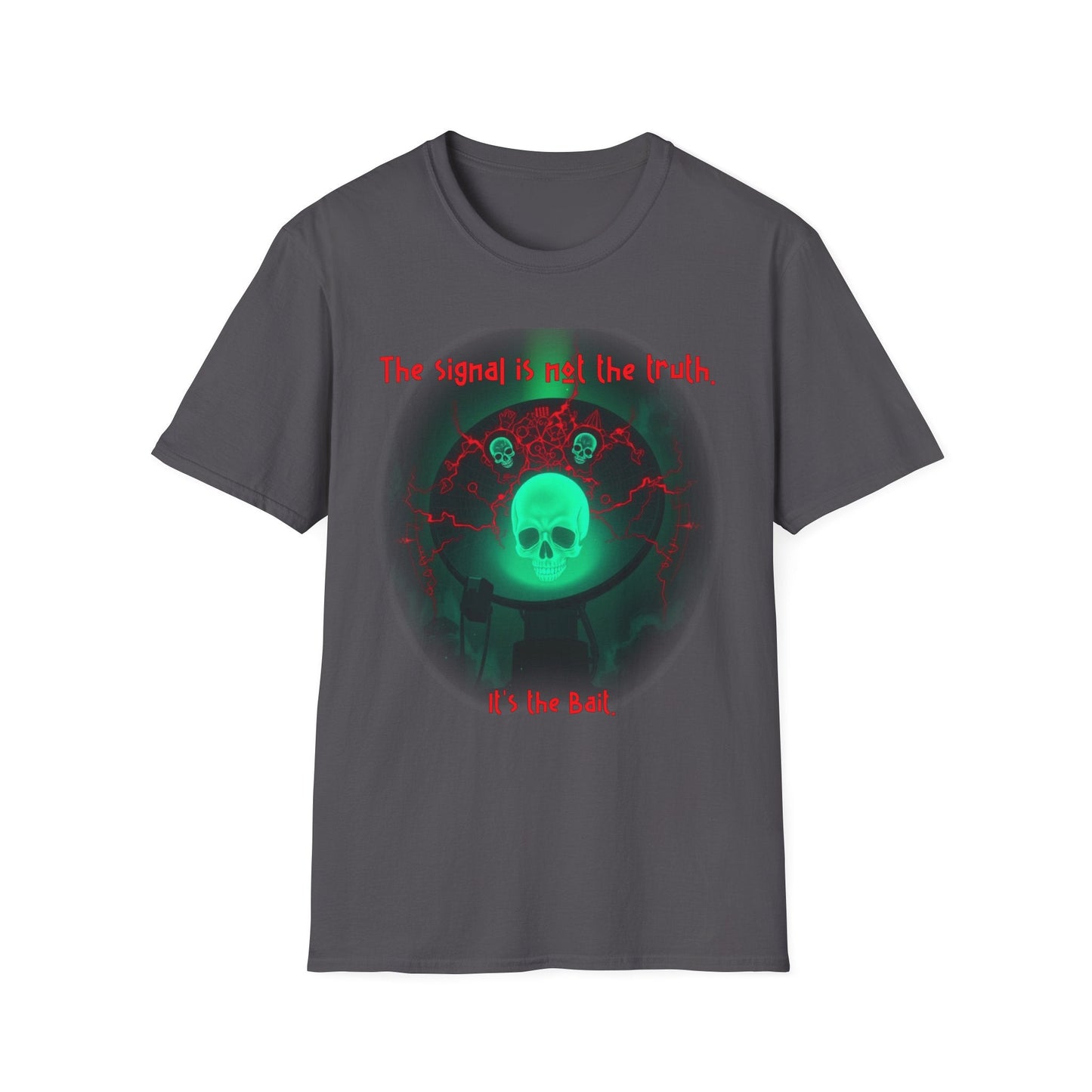 "The Signal Is Not the Truth — Broadcast Trap Tee" Printify