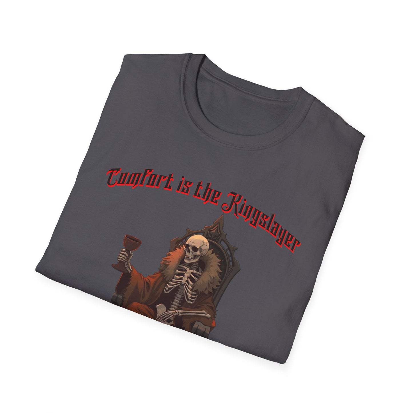 "Kingslayer’s Throne — The Death by Comfort Tee" Printify