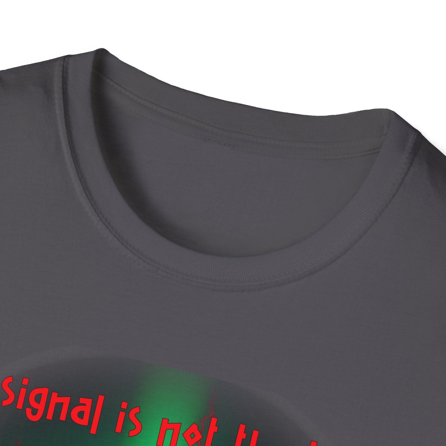 "The Signal Is Not the Truth — Broadcast Trap Tee" Printify