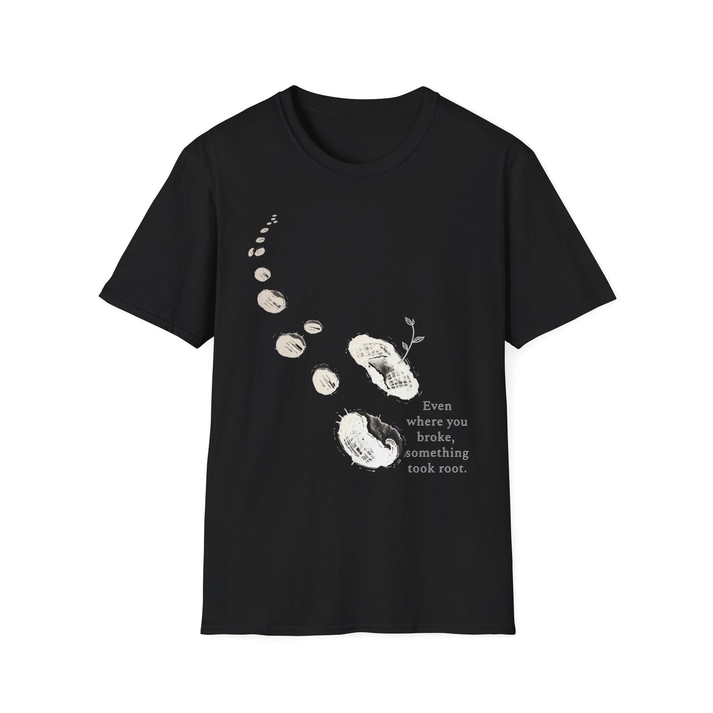 "The Break Was Not the End — The Sproutstep Tee" Printify
