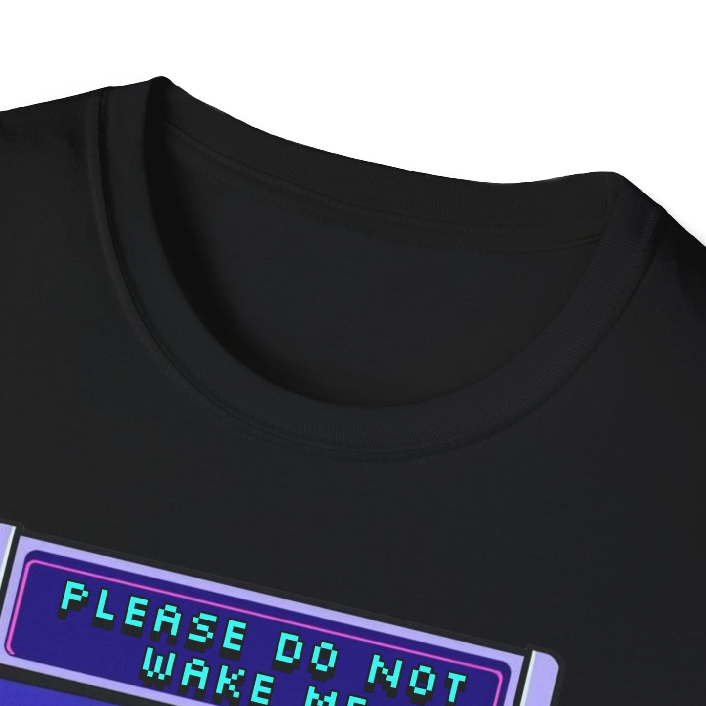 "Please Do Not Wake Me — Pixel Dream Console Tee" Printify