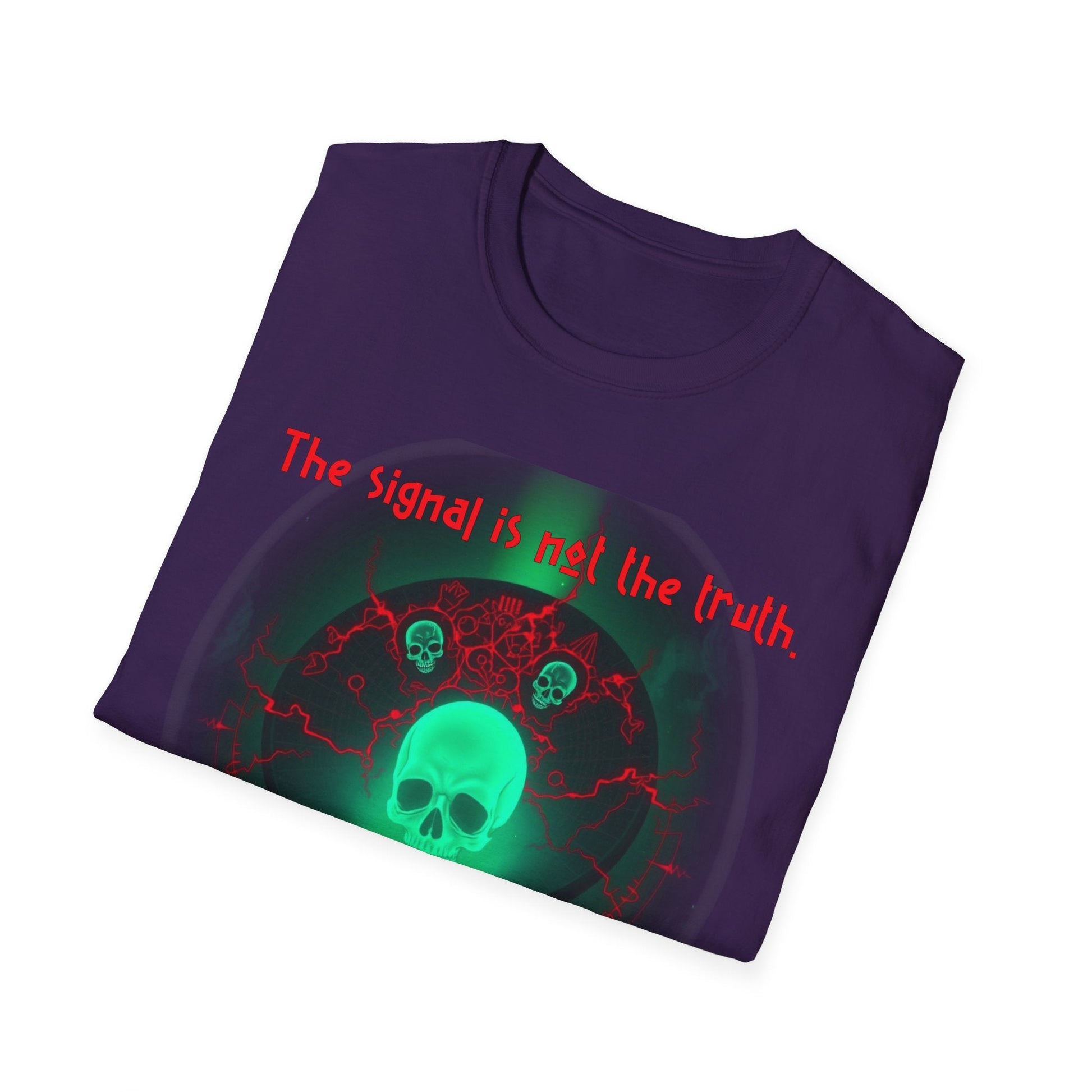 "The Signal Is Not the Truth — Broadcast Trap Tee" Printify